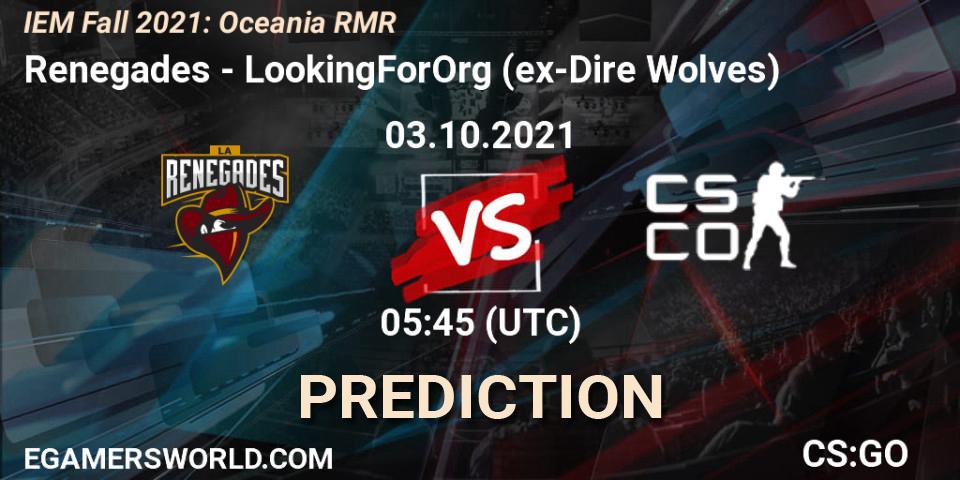 Renegades vs LookingForOrg (ex-Dire Wolves): Betting TIp, Match Prediction. 03.10.2021 at 05:45. Counter-Strike (CS2), IEM Fall 2021: Oceania RMR