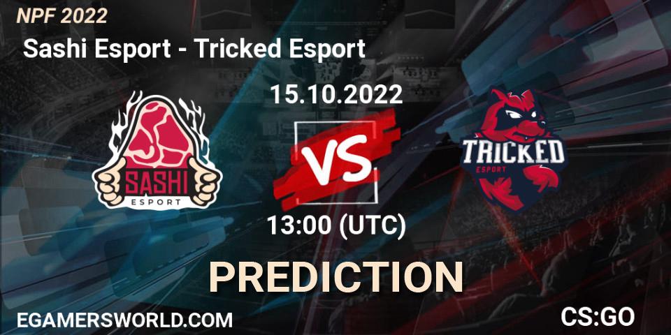  Sashi Esport vs Tricked Esport: Betting TIp, Match Prediction. 15.10.2022 at 13:15. Counter-Strike (CS2), NPF 2022