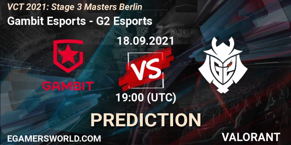 Gambit Esports vs G2 Esports: Betting TIp, Match Prediction. 18.09.2021 at 16:00. VALORANT, VCT 2021: Stage 3 Masters Berlin