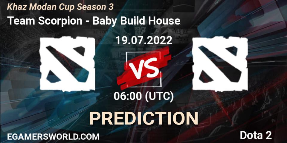 Team Scorpion vs Baby Build House: Betting TIp, Match Prediction. 19.07.2022 at 05:57. Dota 2, Khaz Modan Cup Season 3