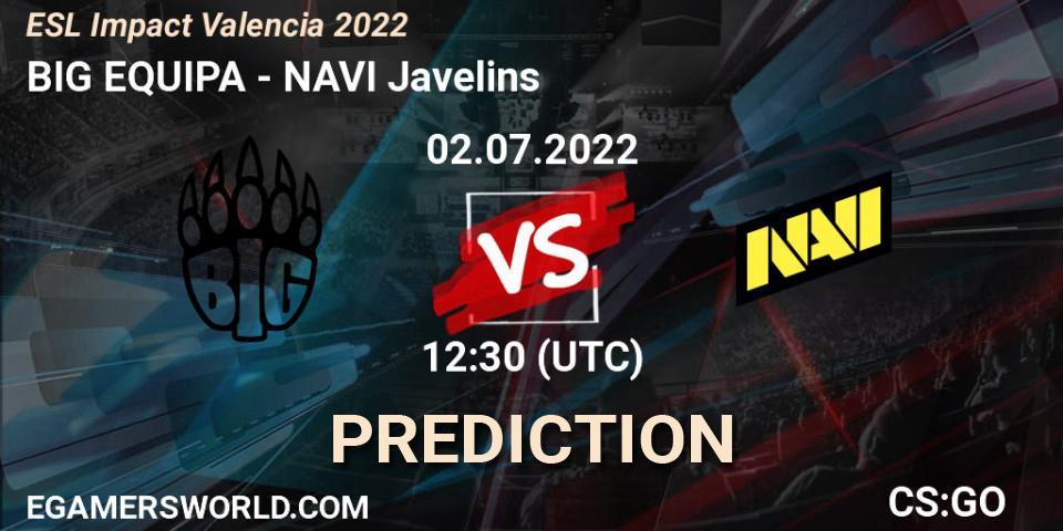BIG EQUIPA vs NAVI Javelins: Betting TIp, Match Prediction. 02.07.2022 at 12:55. Counter-Strike (CS2), ESL Impact Valencia 2022