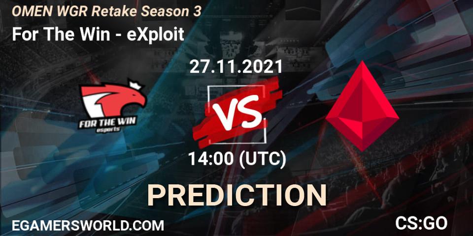 For The Win vs eXploit: Betting TIp, Match Prediction. 27.11.21. CS2 (CS:GO), Circuito Retake Season 3