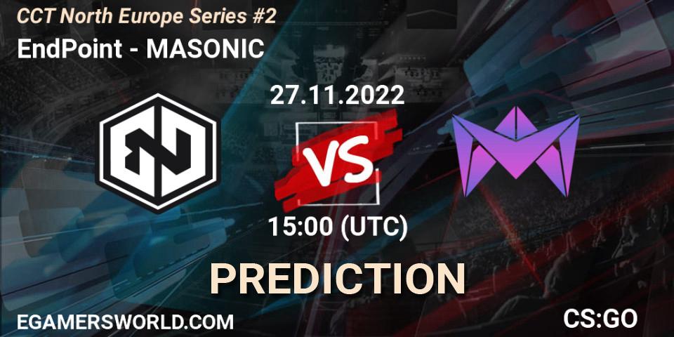 EndPoint vs MASONIC: Betting TIp, Match Prediction. 27.11.22. CS2 (CS:GO), CCT North Europe Series #2