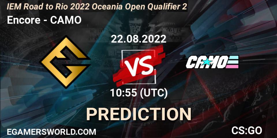 Encore vs CAMO: Betting TIp, Match Prediction. 22.08.2022 at 10:55. Counter-Strike (CS2), IEM Road to Rio 2022 Oceania Open Qualifier 2
