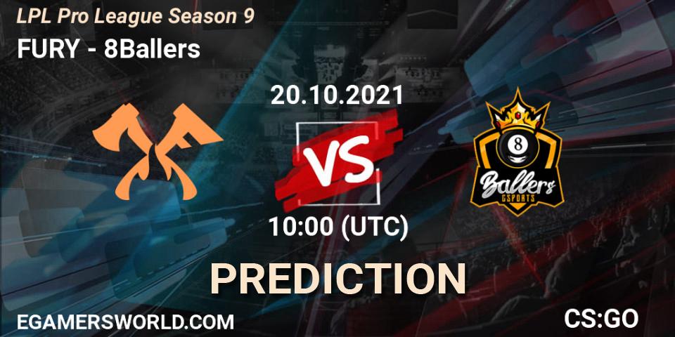 FURY vs 8Ballers: Betting TIp, Match Prediction. 20.10.21. CS2 (CS:GO), LPL Pro League 2021 Season 3