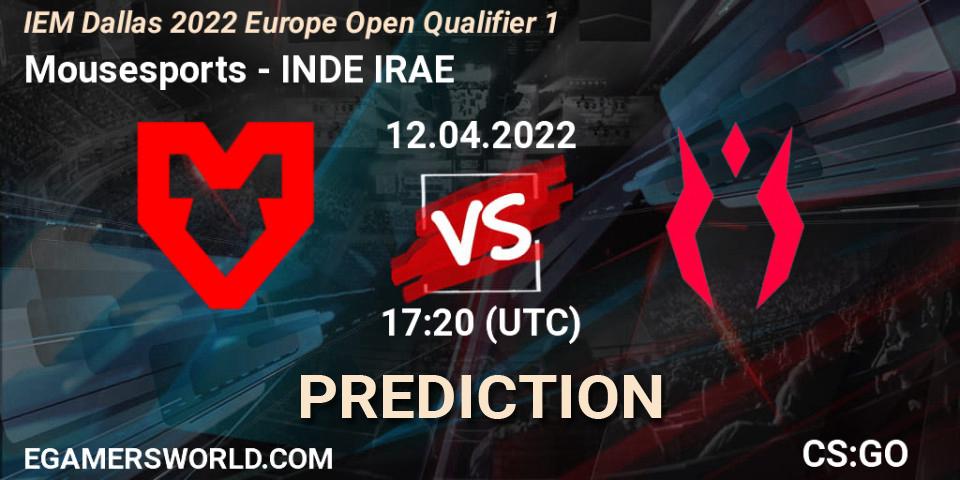 Mousesports vs INDE IRAE: Betting TIp, Match Prediction. 12.04.2022 at 17:20. Counter-Strike (CS2), IEM Dallas 2022 Europe Open Qualifier 1