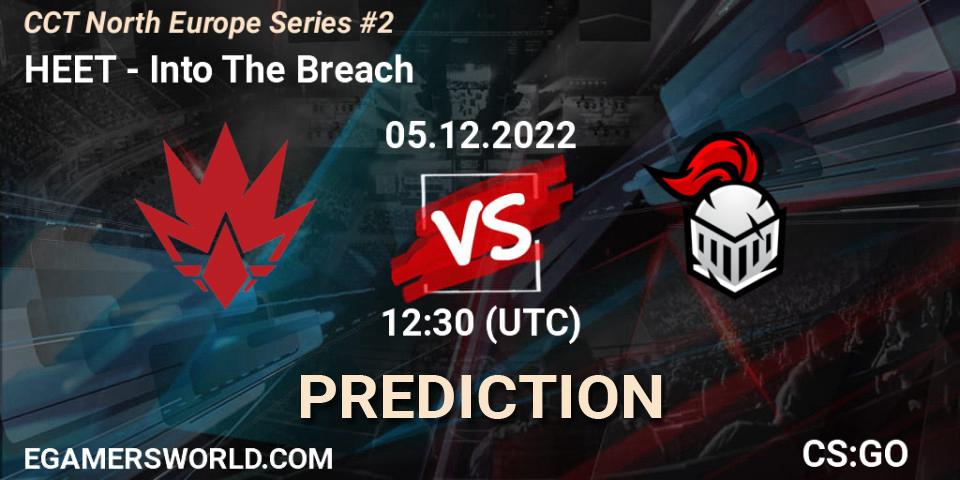 HEET vs Into The Breach: Betting TIp, Match Prediction. 05.12.2022 at 13:10. Counter-Strike (CS2), CCT North Europe Series #2