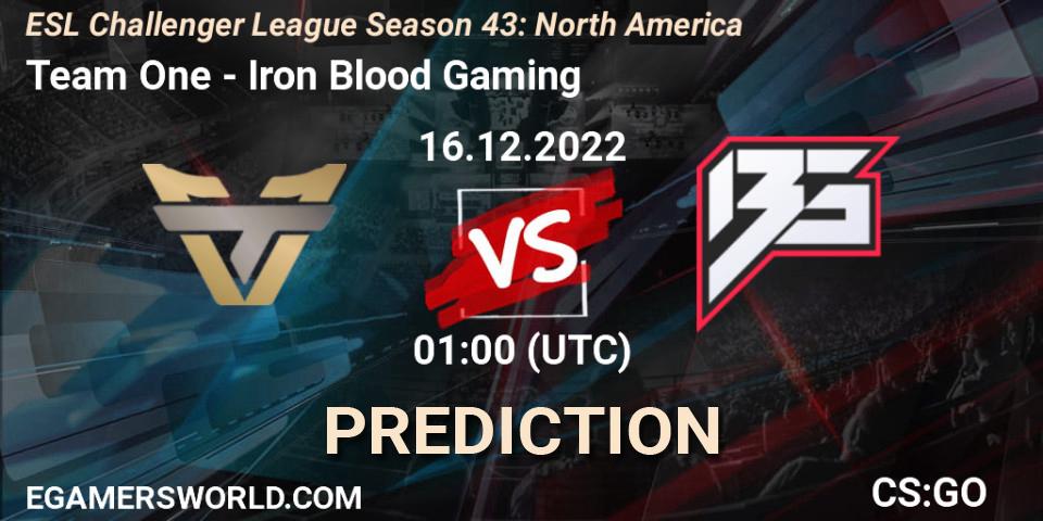 Team One vs Iron Blood Gaming: Betting TIp, Match Prediction. 16.12.2022 at 01:00. Counter-Strike (CS2), ESL Challenger League Season 43: North America