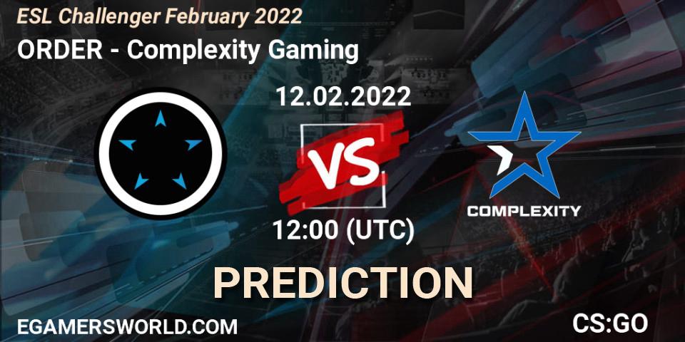 ORDER vs Complexity Gaming: Betting TIp, Match Prediction. 12.02.2022 at 12:00. Counter-Strike (CS2), ESL Challenger February 2022