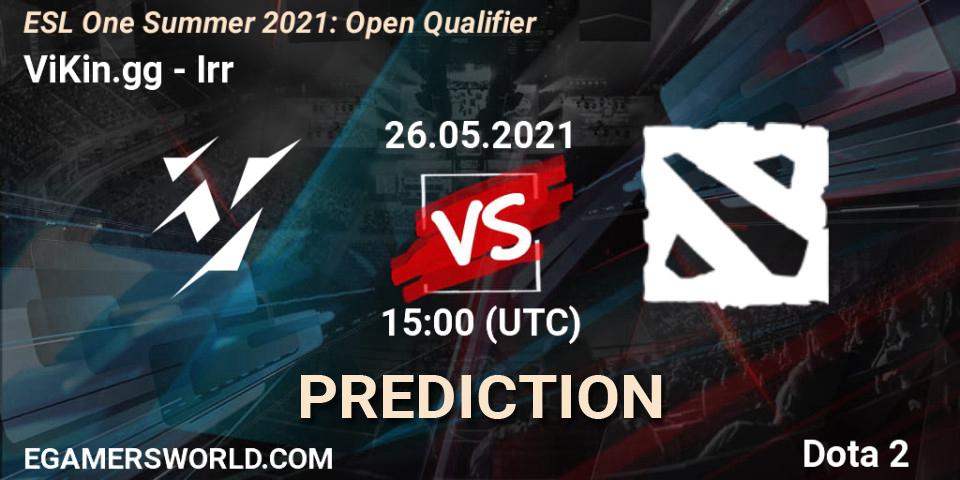 ViKin.gg vs Irr: Betting TIp, Match Prediction. 26.05.2021 at 15:00. Dota 2, ESL One Summer 2021: Open Qualifier