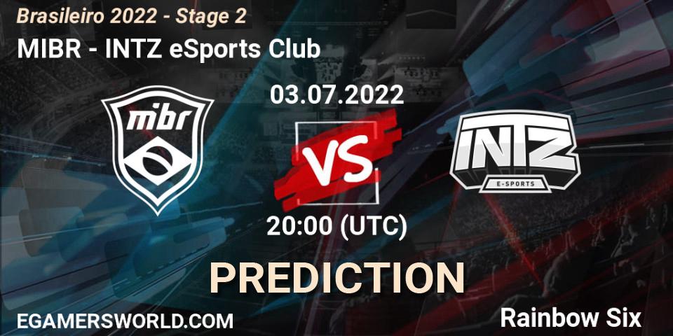 MIBR vs INTZ eSports Club: Betting TIp, Match Prediction. 03.07.22. Rainbow Six, Brasileirão 2022 - Stage 2
