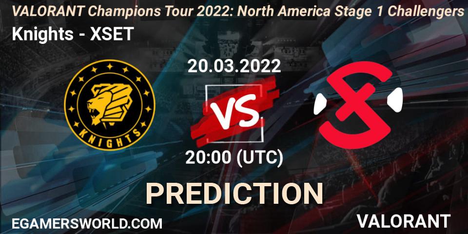 Knights vs XSET: Betting TIp, Match Prediction. 20.03.2022 at 20:00. VALORANT, VCT 2022: North America Stage 1 Challengers