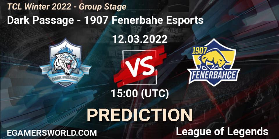 Dark Passage vs 1907 Fenerbahçe Esports: Betting TIp, Match Prediction. 12.03.22. LoL, TCL Winter 2022 - Group Stage