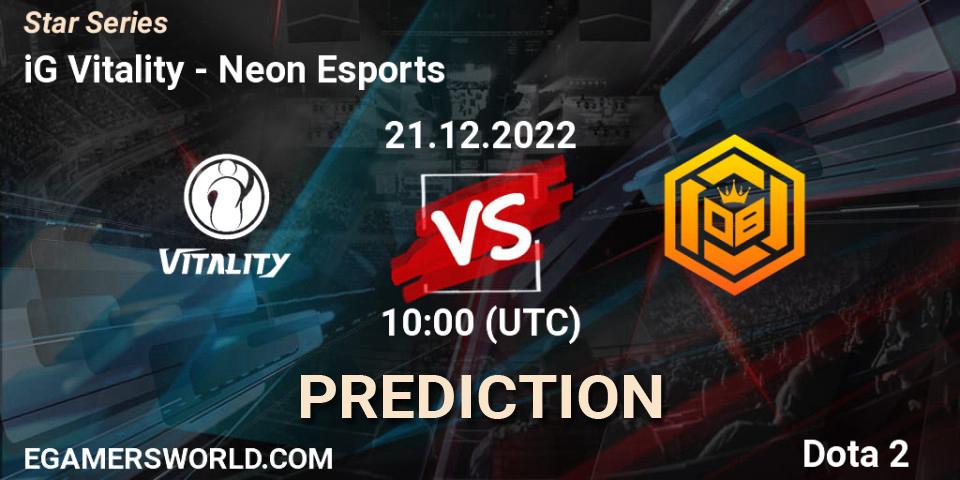 iG Vitality vs Neon Esports: Betting TIp, Match Prediction. 21.12.22. Dota 2, Star Series
