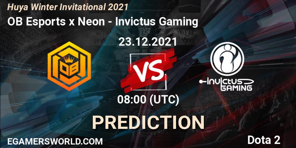 OB Esports x Neon vs Invictus Gaming: Betting TIp, Match Prediction. 23.12.21. Dota 2, Huya Winter Invitational 2021