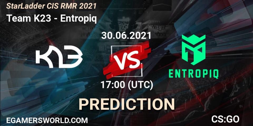 Team K23 vs Entropiq: Betting TIp, Match Prediction. 29.06.2021 at 14:00. Counter-Strike (CS2), StarLadder CIS RMR 2021