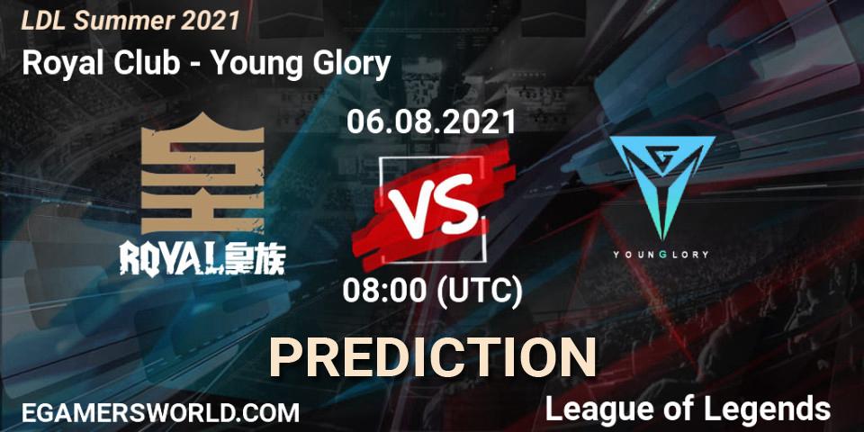 Royal Club vs Young Glory: Betting TIp, Match Prediction. 06.08.21. LoL, LDL Summer 2021