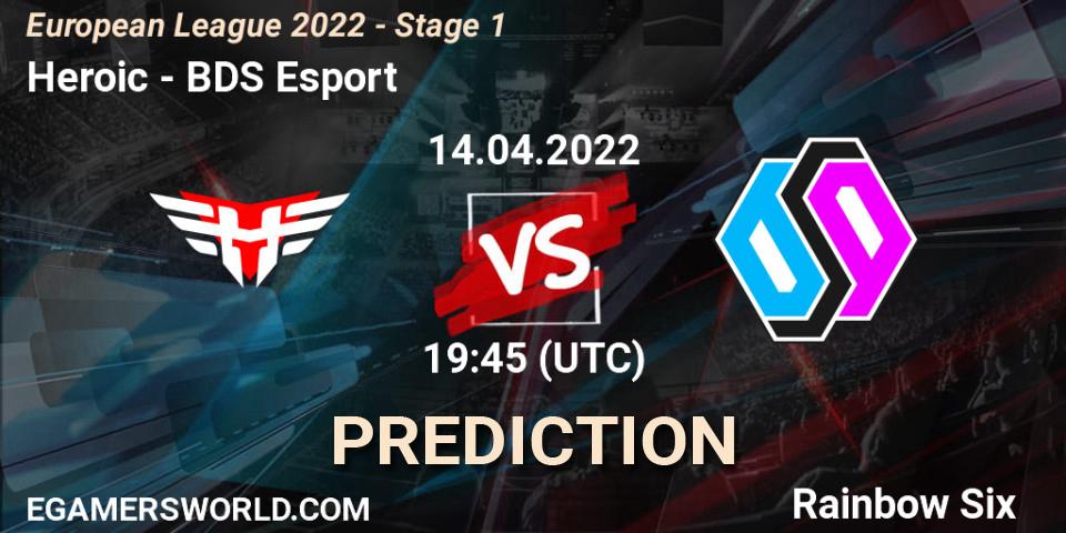 Heroic vs BDS Esport: Betting TIp, Match Prediction. 14.04.22. Rainbow Six, European League 2022 - Stage 1