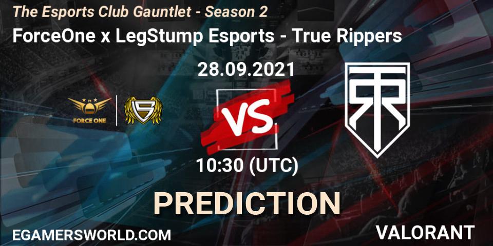 ForceOne x LegStump Esports vs True Rippers: Betting TIp, Match Prediction. 28.09.2021 at 10:30. VALORANT, The Esports Club Gauntlet - Season 2