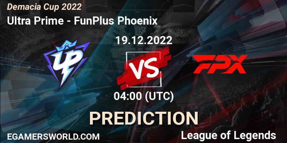Ultra Prime vs FunPlus Phoenix: Betting TIp, Match Prediction. 19.12.2022 at 04:00. LoL, Demacia Cup 2022