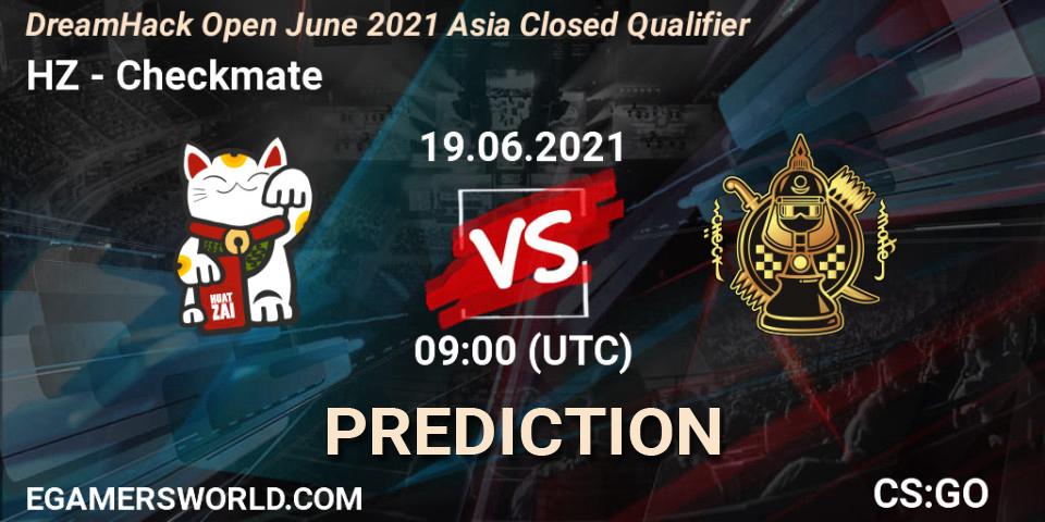 HZ vs Checkmate: Betting TIp, Match Prediction. 19.06.21. CS2 (CS:GO), DreamHack Open June 2021 Asia Closed Qualifier