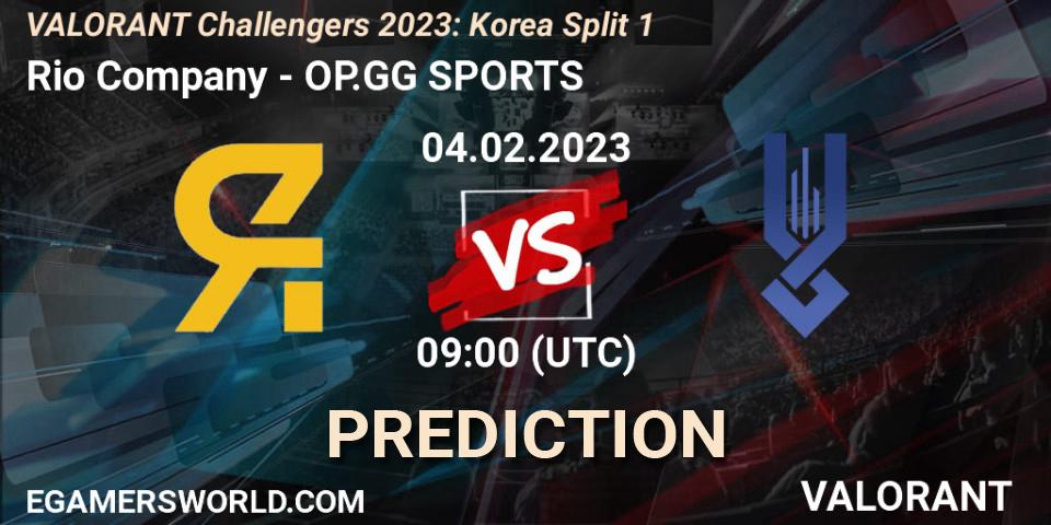 Rio Company vs OP.GG SPORTS: Betting TIp, Match Prediction. 04.02.23. VALORANT, VALORANT Challengers 2023: Korea Split 1