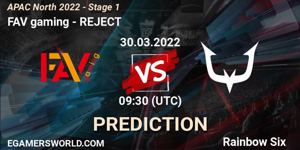 FAV gaming vs REJECT: Betting TIp, Match Prediction. 30.03.2022 at 09:30. Rainbow Six, APAC North 2022 - Stage 1