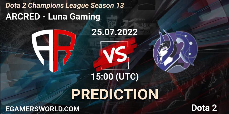 ARCRED vs Luna Gaming: Betting TIp, Match Prediction. 25.07.2022 at 15:03. Dota 2, Dota 2 Champions League Season 13