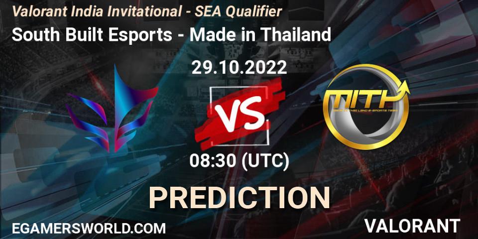 South Built Esports vs Made in Thailand: Betting TIp, Match Prediction. 29.10.2022 at 10:00. VALORANT, Valorant India Invitational - SEA Qualifier