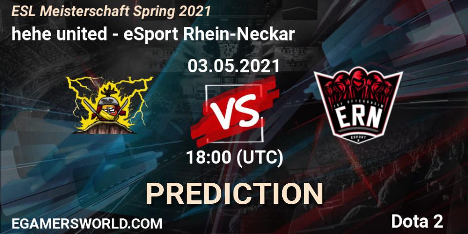 hehe united vs eSport Rhein-Neckar: Betting TIp, Match Prediction. 03.05.2021 at 18:05. Dota 2, ESL Meisterschaft Spring 2021