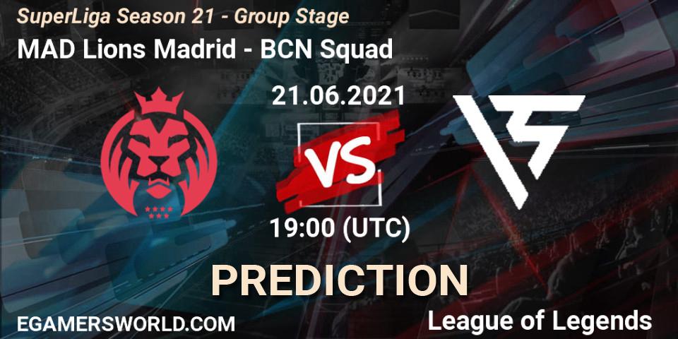 MAD Lions Madrid vs BCN Squad: Betting TIp, Match Prediction. 21.06.21. LoL, SuperLiga Season 21 - Group Stage 