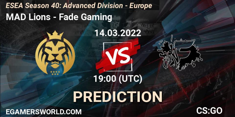 MAD Lions vs Fade Gaming: Betting TIp, Match Prediction. 14.03.22. CS2 (CS:GO), ESEA Season 40: Advanced Division - Europe