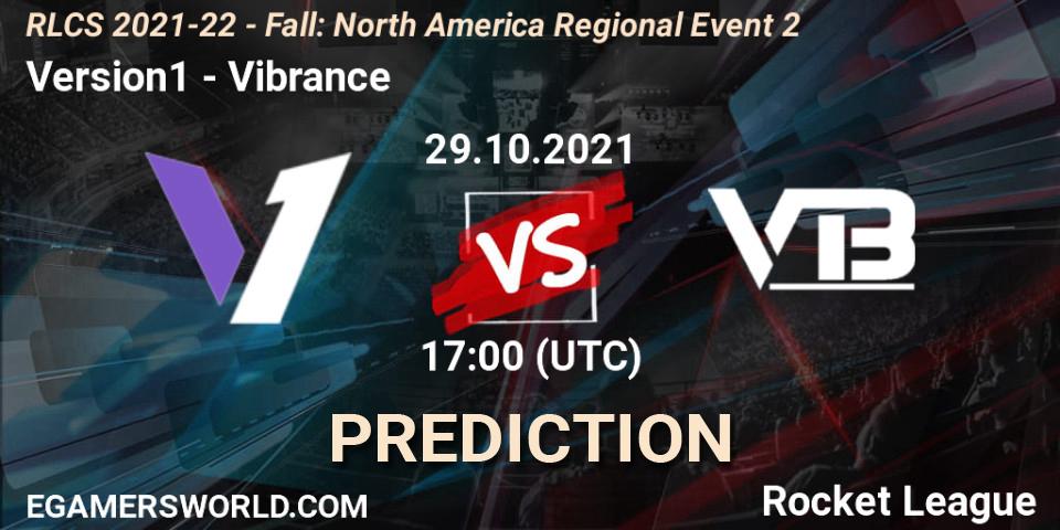 Version1 vs Vibrance: Betting TIp, Match Prediction. 29.10.21. Rocket League, RLCS 2021-22 - Fall: North America Regional Event 2