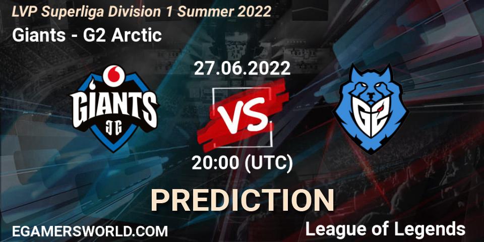 Giants vs G2 Arctic: Betting TIp, Match Prediction. 27.06.2022 at 20:00. LoL, LVP Superliga Division 1 Summer 2022