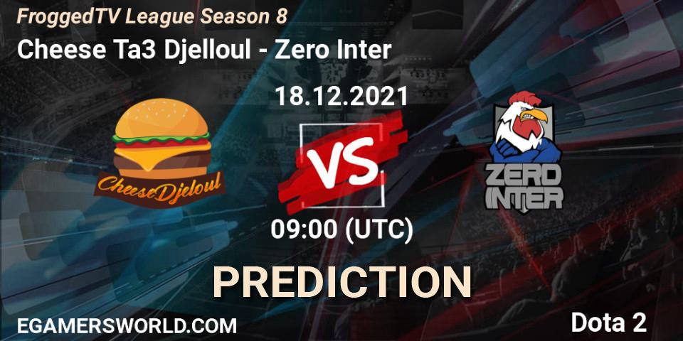 Cheese Ta3 Djelloul vs Zero Inter: Betting TIp, Match Prediction. 18.12.2021 at 09:04. Dota 2, FroggedTV League Season 8