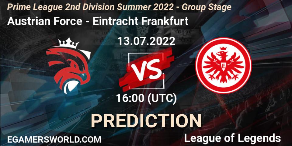 Austrian Force vs Eintracht Frankfurt: Betting TIp, Match Prediction. 13.07.2022 at 16:00. LoL, Prime League 2nd Division Summer 2022 - Group Stage