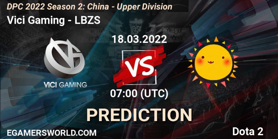 Vici Gaming vs LBZS: Betting TIp, Match Prediction. 18.03.2022 at 07:00. Dota 2, DPC 2021/2022 Tour 2 (Season 2): China Division I (Upper)
