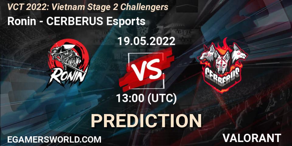 Ronin vs CERBERUS Esports: Betting TIp, Match Prediction. 19.05.2022 at 14:00. VALORANT, VCT 2022: Vietnam Stage 2 Challengers