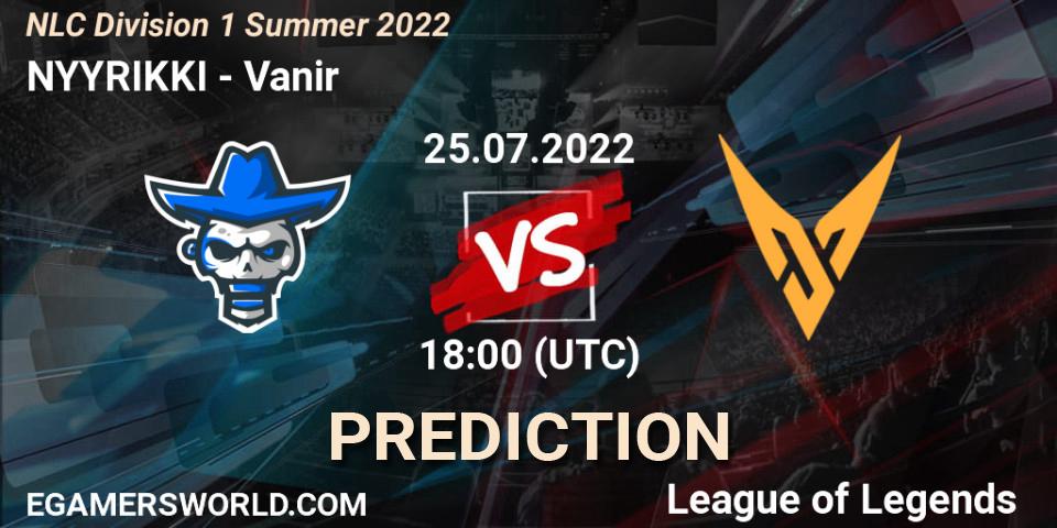 NYYRIKKI vs Vanir: Betting TIp, Match Prediction. 25.07.22. LoL, NLC Division 1 Summer 2022