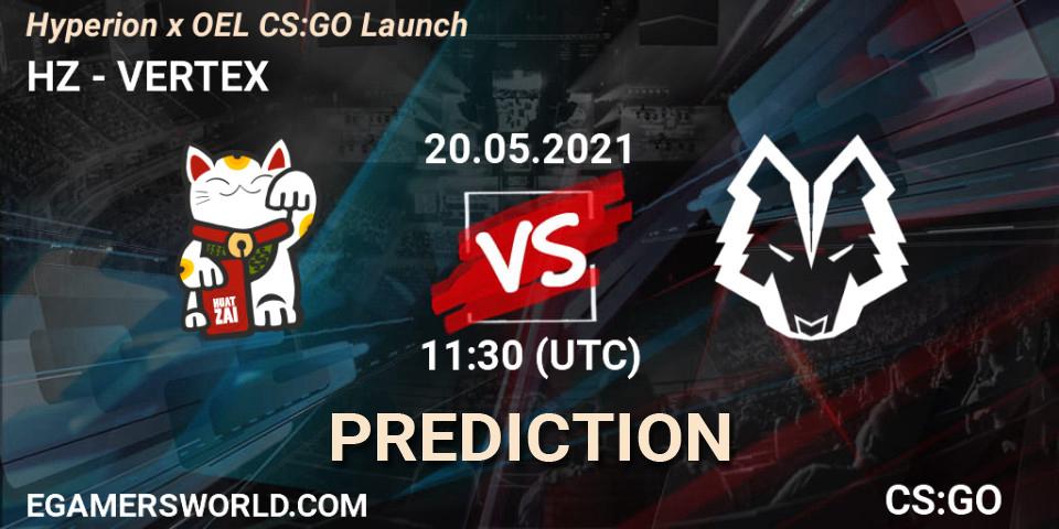 HZ vs VERTEX: Betting TIp, Match Prediction. 20.05.21. CS2 (CS:GO), Hyperion x OEL CS:GO Launch