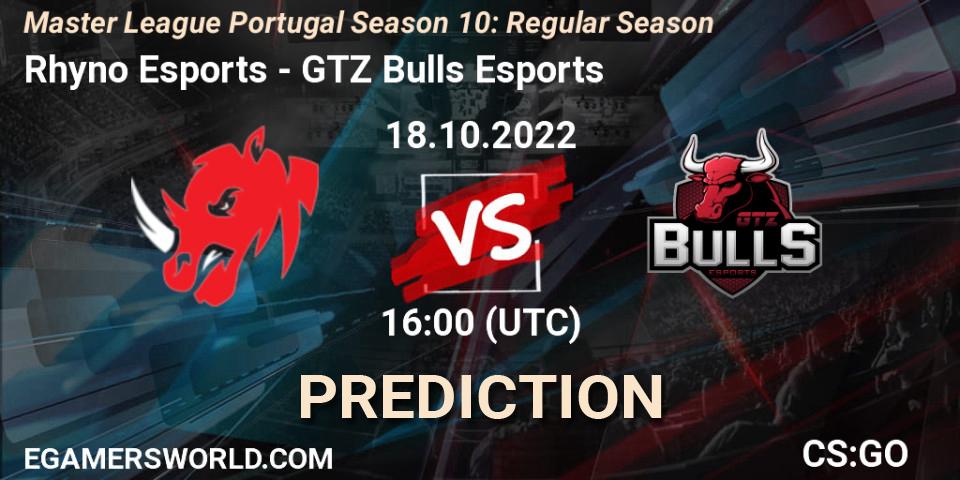 Rhyno Esports vs GTZ Bulls Esports: Betting TIp, Match Prediction. 18.10.22. CS2 (CS:GO), Master League Portugal Season 10: Regular Season