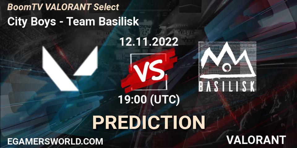 City Boys vs Team Basilisk: Betting TIp, Match Prediction. 12.11.2022 at 19:00. VALORANT, BoomTV VALORANT Select
