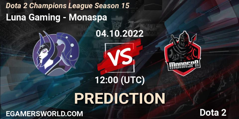 Luna Gaming vs Monaspa: Betting TIp, Match Prediction. 04.10.2022 at 12:00. Dota 2, Dota 2 Champions League Season 15