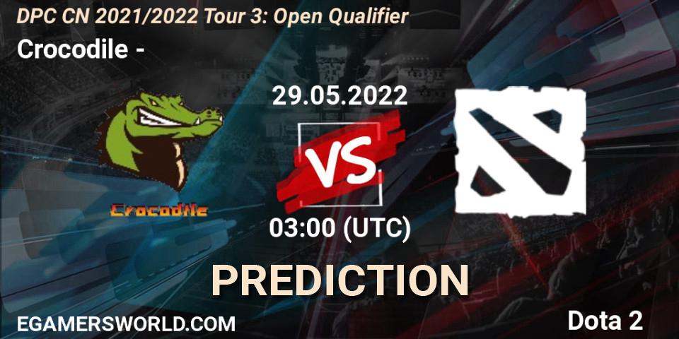 Crocodile vs 温酒斩华佗: Betting TIp, Match Prediction. 29.05.22. Dota 2, DPC CN 2021/2022 Tour 3: Open Qualifier
