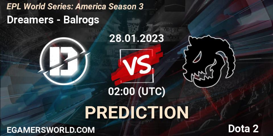 Dreamers vs Balrogs: Betting TIp, Match Prediction. 28.01.2023 at 02:28. Dota 2, EPL World Series: America Season 3