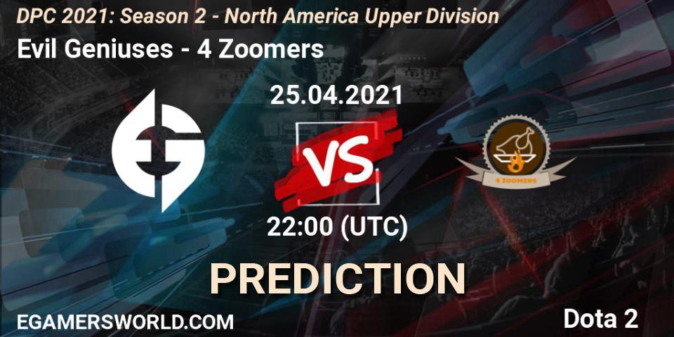 Evil Geniuses vs 4 Zoomers: Betting TIp, Match Prediction. 25.04.2021 at 22:04. Dota 2, DPC 2021: Season 2 - North America Upper Division 
