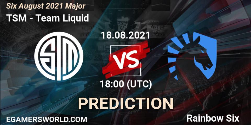 TSM vs Team Liquid: Betting TIp, Match Prediction. 18.08.21. Rainbow Six, Six August 2021 Major