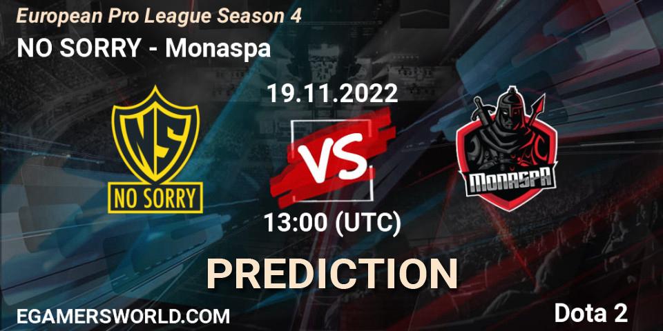 NO SORRY vs Monaspa: Betting TIp, Match Prediction. 19.11.2022 at 13:07. Dota 2, European Pro League Season 4