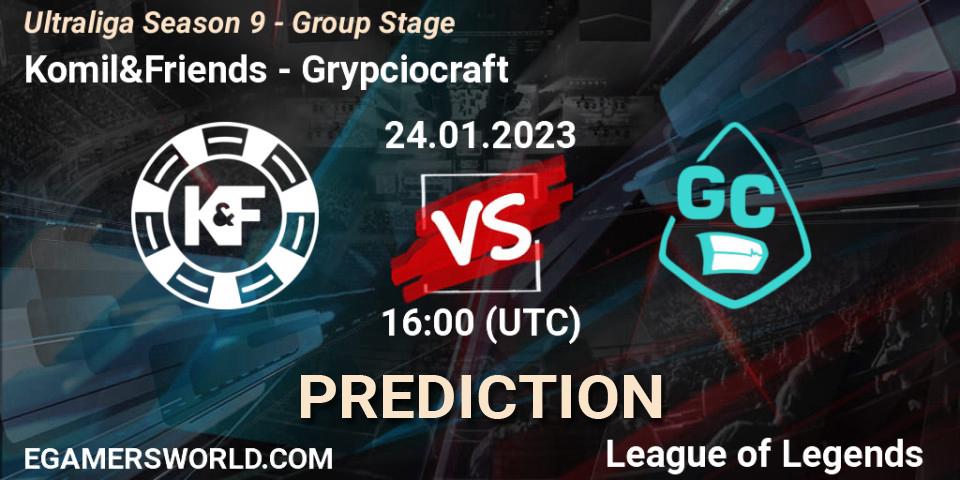 Komil&Friends vs Grypciocraft: Betting TIp, Match Prediction. 24.01.2023 at 16:00. LoL, Ultraliga Season 9 - Group Stage