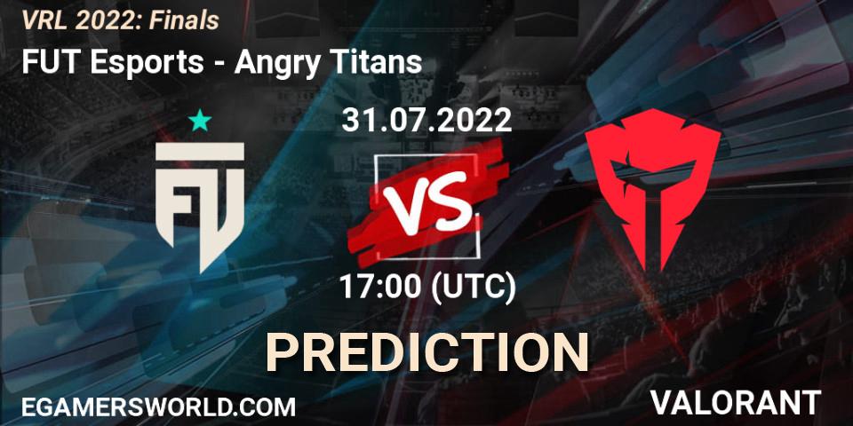 FUT Esports vs Angry Titans: Betting TIp, Match Prediction. 31.07.2022 at 16:30. VALORANT, VRL 2022: Finals